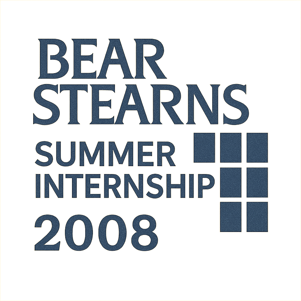 Bear Stearns Summer Internship 2008