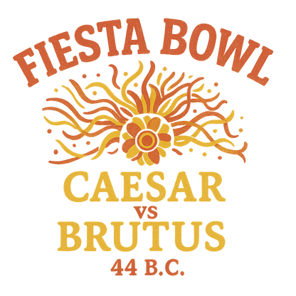 Fiesta Bowl: Caesar vs Brutus