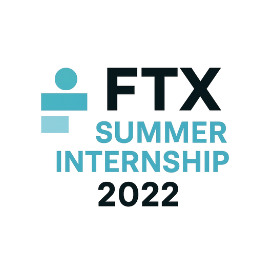 FTX Summer Internship 2022